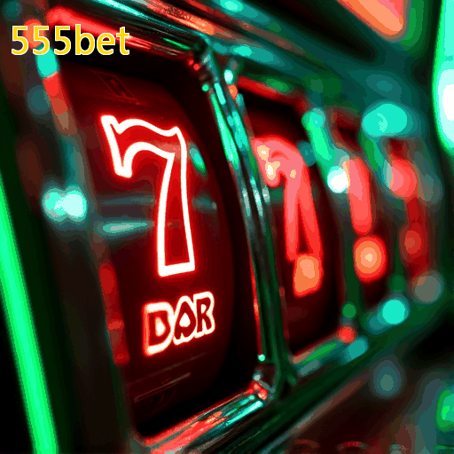 555bet Login na Conta